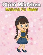 Chibi M Dchen Malbuch F R Kinder Chibi Girls Malbuch F R Kinder Mit