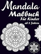 Mandala Malbuch Für Kinder ab 8 Jahren Der Illustrator des mystischen