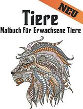 Malbuch F R Erwachsene Tiere Einseitig Malbuch Stressabbau Tiere