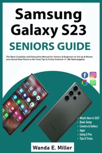 Samsung Galaxy S Seniors Guide The Most Complete And Exhaustive