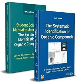 Systematic Identification Of Organic Compounds Ninth Edition Set