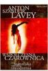 Zdjęcie Współczesna czarownica czyli szatańska sztuka uwodzenia - Anton Szandor LaVey - Katowice