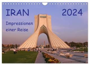 Iran Impressionen Einer Reise Wandkalender Din A Quer