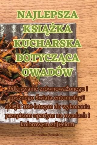 NAJLEPSZA KSI KA KUCHARSKA DOTYCZ CA OWADÓW Literatura obcojęzyczna