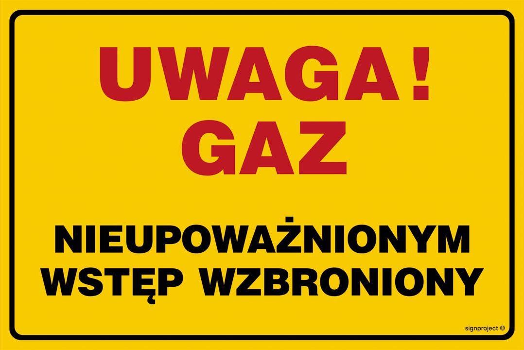 Zdjęcie Jd021 Uwaga! Gaz - Nieupoważnionym Wstęp Wzbroniony, Fn - Folia Samoprzylepna (100X75Mm) - Żarów