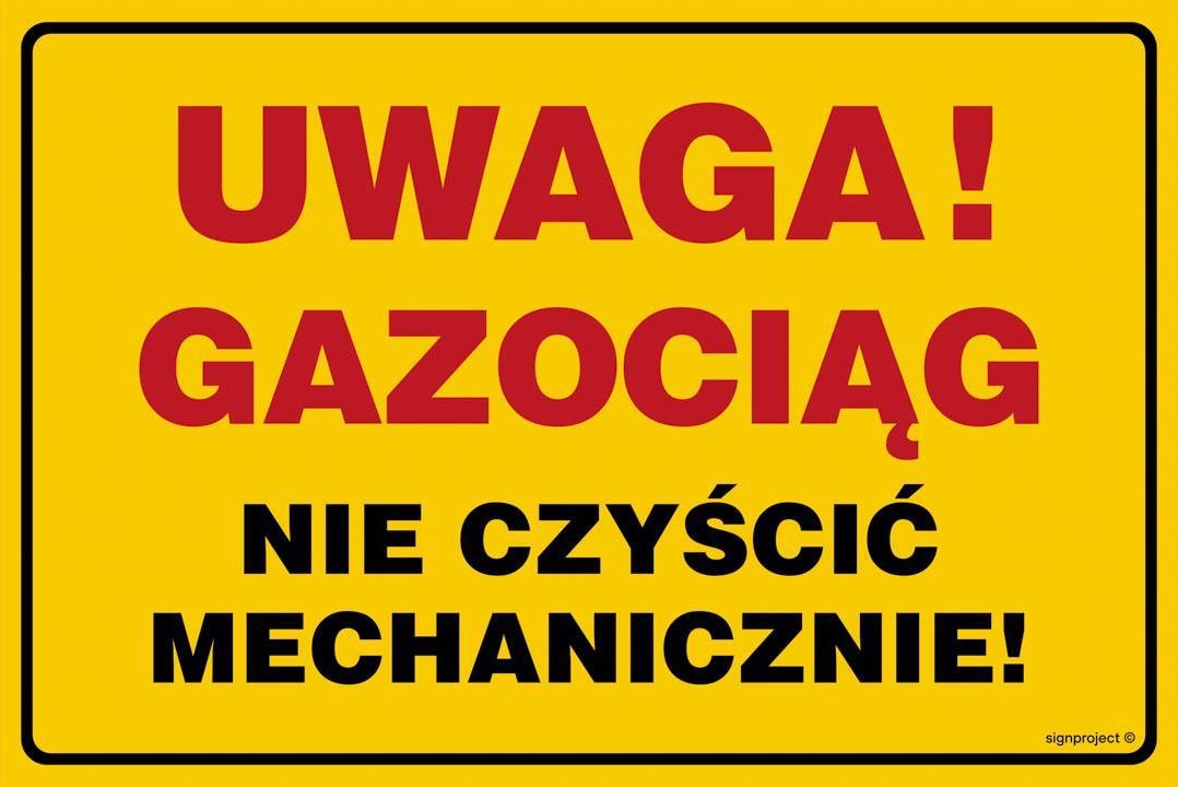 Zdjęcie Jd039 Uwaga Gazociąg Nie Czyścić Mechanicznie, Fn - Folia Samoprzylepna (100X75Mm) - Żarów