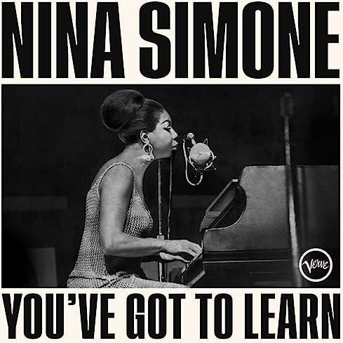 Zdjęcie Nina Simone - You've Got To Learn (Winyl) - Sianów