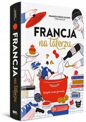 Francja na talerzu - zdjęcie 2