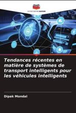 Tendances R Centes En Mati Re De Syst Mes De Transport Intelligents