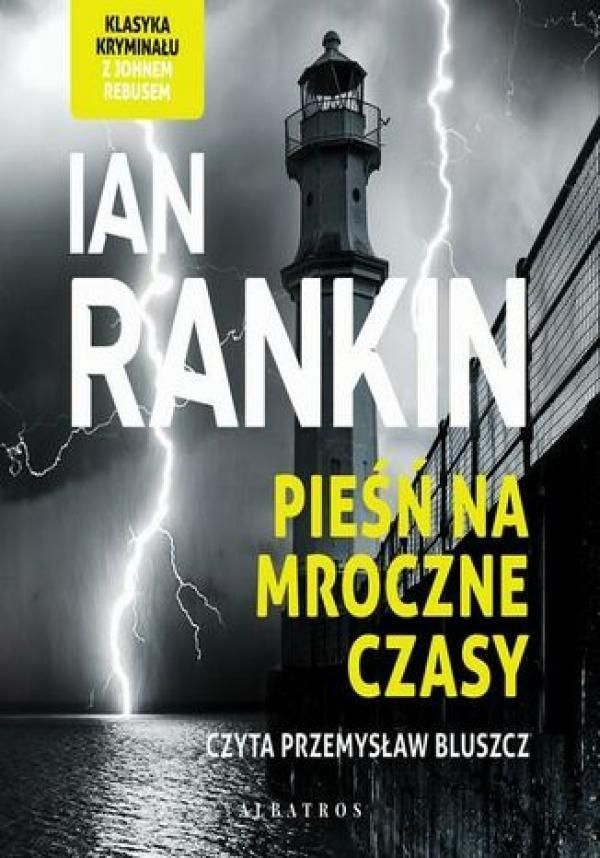 Pieśń na mroczne czasy Cykl Inspektor Rebus Tom 23 Audiobook