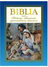 Zdjęcie Biblia Historia Zbawienia Opowiedziana Dzieciom - Tczew