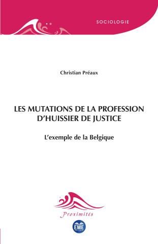 Les Mutations De La Profession D Huissier De Justice Literatura