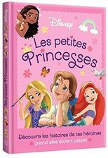 DISNEY PRINCESSES Les Petites Princesses comment tout a commencé