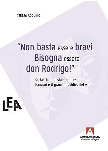 Non Basta Essere Bravi Bisogna Essere Don Rodrigo Literatura