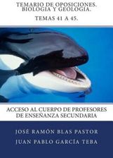 Temario De Oposiciones Biologia Y Geologia Temas 41 A 45 Acceso Al