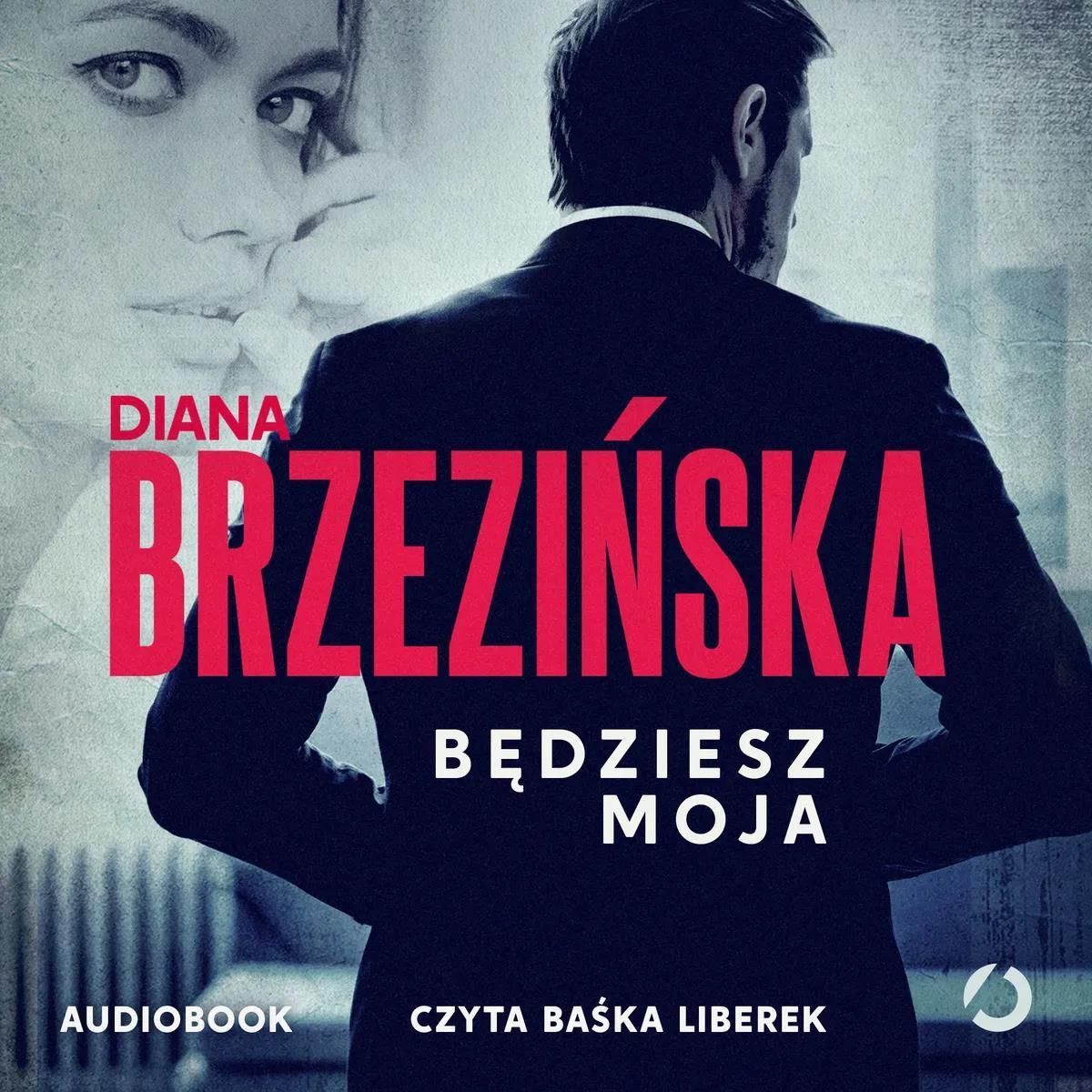 Będziesz moja Audiobook Ceny i opinie Ceneo pl