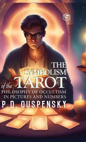 The Symbolism Of The Tarot Literatura Obcoj Zyczna Ceny I Opinie