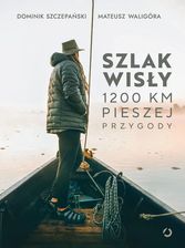 Zdjęcie Szlak Wisły - Dobczyce