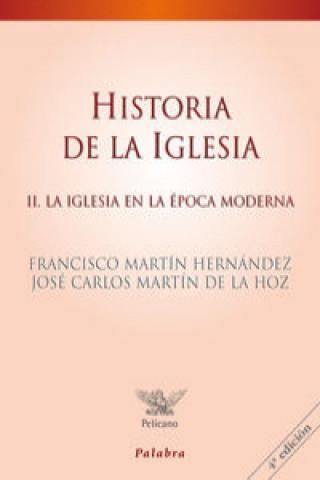 Historia De La Iglesia Ii La Iglesia En La Poca Moderna Literatura