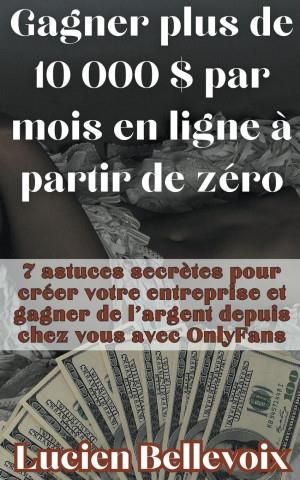 Gagner Plus De Par Mois En Ligne Partir De Z Ro Astuces