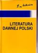 Literatura dawnej Polski