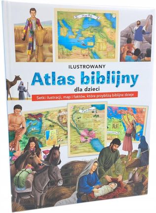 Ilustrowany atlas biblijny dla dzieci Diecezjalne - zdjęcie 2