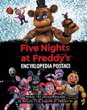 Five Nights at Freddy's Oficjalna encyklopedia postaci