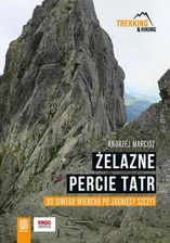 Zdjęcie Żelazne percie Tatr. Od Siwego Wierchu po Jagnięcy Szczyt (e-book) - Małomice