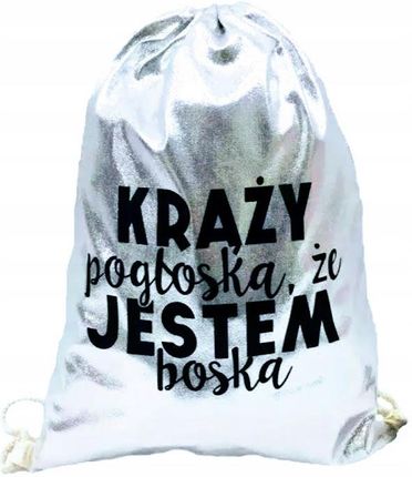 Plecak Worek Krąży Pogłoska Że Jestem Boska Silver - zdjęcie 6