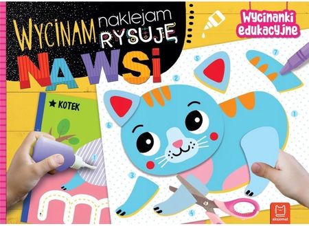 Wycinam, naklejam, rysuję. Na wsi. Wycinanki edukacyjne - najszybsza wysyłka! - zdjęcie 4