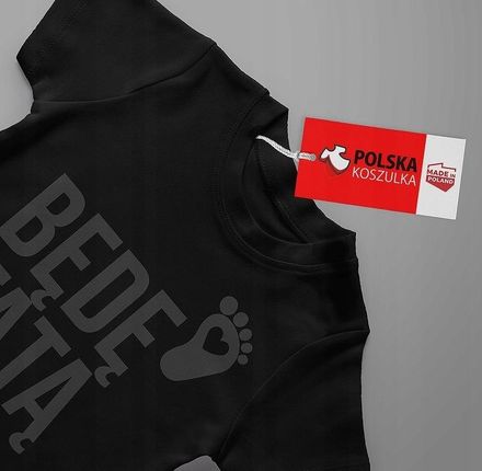 T-SHIRT DZIEŃ OJCA TATY BĘDĘ TATĄ M JAKOŚĆ - zdjęcie 5