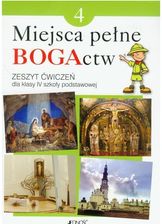 Zdjęcie Miejsca pełne BOGActw. Zeszyt ćwiczeń do religii dla klasy 4 szkoły podstawowej - Gliwice