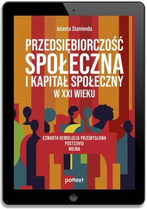 Przedsi Biorczo Spo Eczna I Kapita Spo Eczny W Xxi Wieku Czwarta