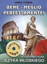 Zdjęcie Bene - Meglio Perfettamente! Intensywny Kurs Języka Włoskiego. 6 Płyt Cd Audio + Mp3 - Poddębice
