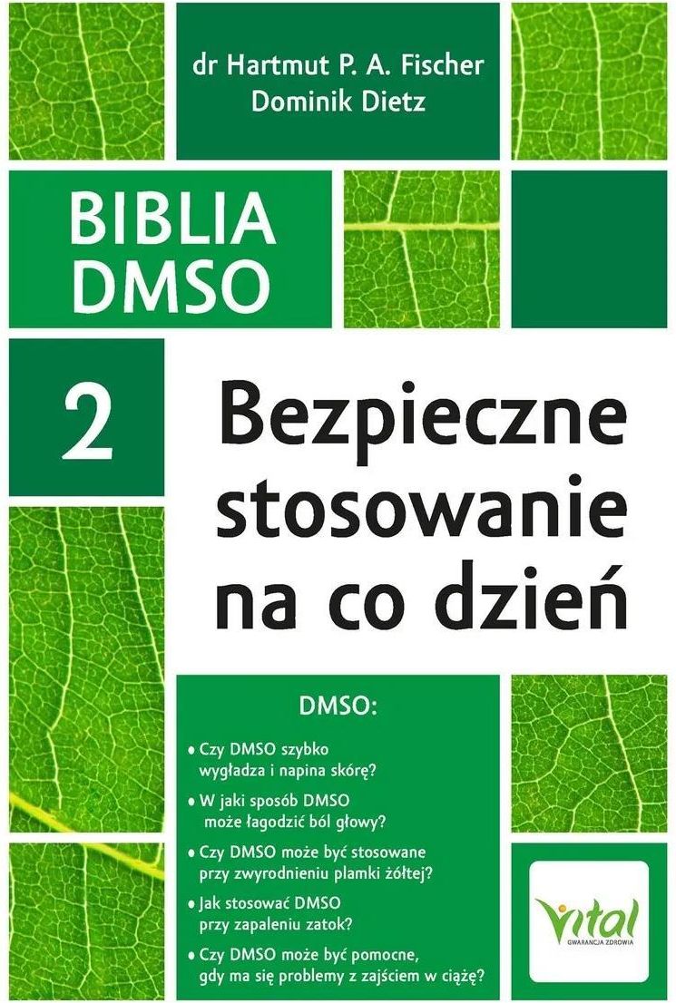 Zdjęcie Biblia DMSO tom 2. Bezpieczne stosowanie na co dzień (e-book) - Wiosenne ceny HITÓW. Czytaj z przyjemnością. - Łódź