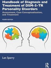 Zdjęcie Handbook of Diagnosis and Treatment of DSM-5-TR Personality Disorders | Odbiór w księgarni za 0 zł lub bezpłatna wysyłka od 149 zł - Jasień