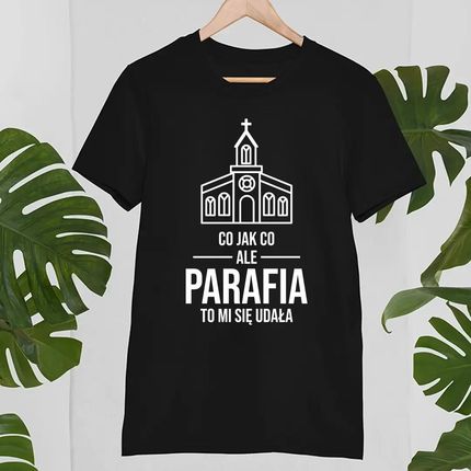 Co jak co, ale parafia to mi się udała - męska koszulka na prezent - zdjęcie 2