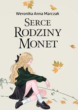 Serce rodziny Monet. Tom 1