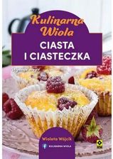 Kulinarna Wiola Ciasta i ciasteczka