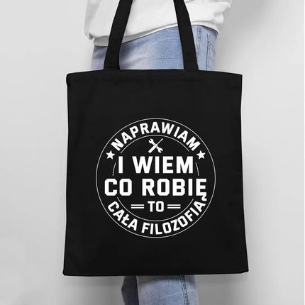 Naprawiam i wiem co robię, to cała filozofia - torba na prezent - zdjęcie 2