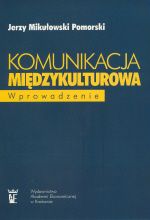 Książka Komunikacja międzykulturowa wprowadzenie Ceny i opinie Ceneo pl