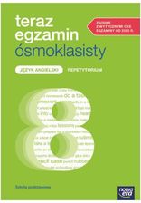 Zdjęcie Teraz egzamin ósmoklasisty. Język angielski. Repetytorium 2025-2026 - Nowogard
