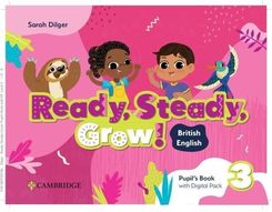 Zdjęcie Ready, Steady, Grow! 3 Pupil's Book with Digital Pack British English  - Odolanów