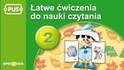 PUS Łatwe ćwiczenia do nauki czytania cz. 2. Książeczka PUS