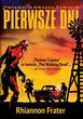 PIERWSZE DNI - Rhiannon Frater