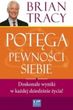 POTĘGA PEWNOŚCI SIEBIE