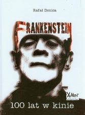Podręcznik o sztuce Frankenstein 100 lat w kinie - zdjęcie 1