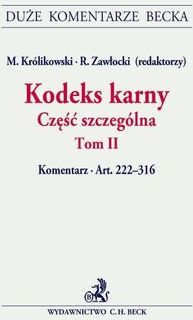 Kodeks Karny Cz Szczeg Lna Tom Ii Komentarz Do Artyku W