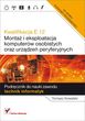 Kwalifikacja E.12. Montaż i eksploatacja komputerów osobistych oraz urządzeń peryferyjnych