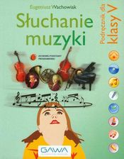 Podręcznik szkolny Muzyka Słuchanie muzyki Klasa 5 Podręcznik